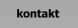 Kontaktaufnahme